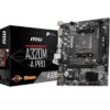 MOTHER MSI A320M-A PRO AM4